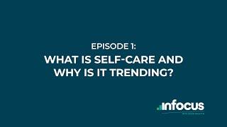 What is self-care?