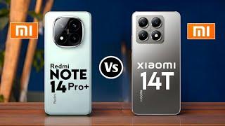 Redmi Note 14 Pro Plus vs Xiaomi 14T