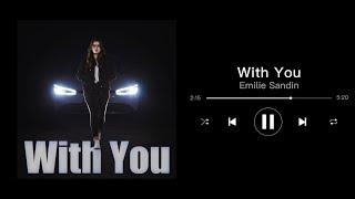 With You - Emilie Sandin (Original Version)