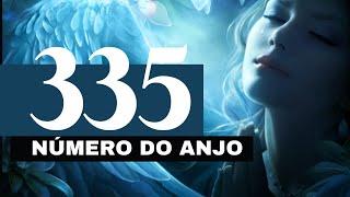 Número do anjo 335  - O que significa ver esse número com frequência?  335 Significando 