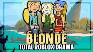Total Roblox Drama but everyone is Blonde 
