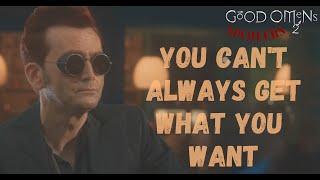 Can't always get what you want - Crowley Leaving - Good Omens 2