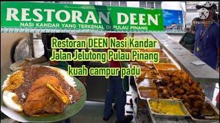 Restoran DEEN Nasi Kandar Jelutong, Jalan jelutong Georgetown Penang. kuah campur padu…street food..