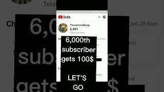 6,000th subscriber gets 100$ #trending #money #shorts #giveaway #mrbeast #Givingback #foryou #trend