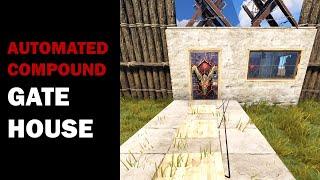 RUST Automated Compound Gate House