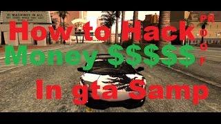 How to Hack Money In Gta Samp Working in Every Server + Proof
