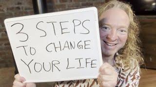 3 Steps to Change Your Life and Unlock Your Inner Genius