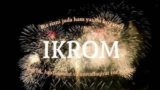 Ikrom ismiga video