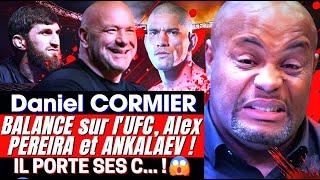 Daniel CORMIER BALANCE sur l'UFC, Dana WHITE et Alex PEREIR ! - Il porte ses C... ! 