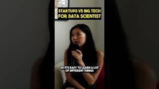 Startups vs Big Tech for Data Scientist - Betty Zhang - The Data Scientist Show #072