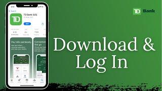 TD Bank Mobile App | How to Download TD App & Login