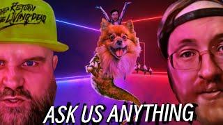 Ask Us Anything … Or Else! | deadpit.com