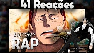 Mult React - Rap do Crocodile (One Piece) | O Rei do Deserto | Enygma 74