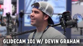 Devin Graham Shows How To Use a Glidecam // DevinSuperTramp at #NABShow 2016