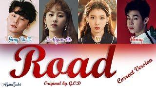 [CORRECT VER.] god (지오디) - Road [길] (Song by IU HENRY Jo Hyun Ah Yang Da Il) Lyrics/가사 [Han|Rom|Eng]