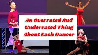 An Overrated And Underrated Thing About Each Dancer || Dance Moms