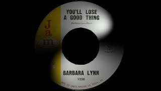 Barbara Lynn - You`ll Lose A Good Thing . ( Soul Classic )