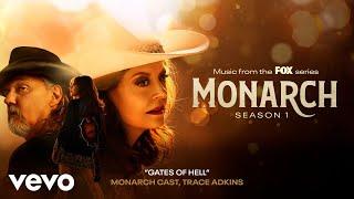 Monarch Cast, Trace Adkins - Gates Of Hell (Official Audio)