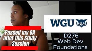 WGU D276 Web Dev Foundations Study Session | WGU Software Engineering Degree