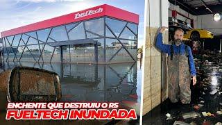 FuelTech destroyed in the flood that devastated the state of Rio Grande do Sul in May 2024...