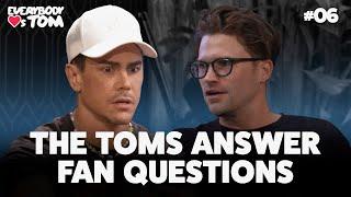 Fan Q&A With The Toms | Everybody Loves Tom | Ep. 06