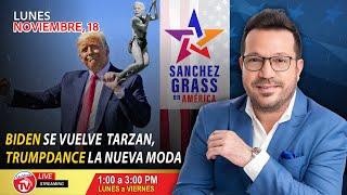 BIDEN se vuelve  TARZAN, TRUMPDANCE la nueva moda I Sánchez Grass en América