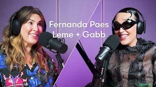 Fernanda Paes Leme e Gabb - Bonita de Pele Videocast