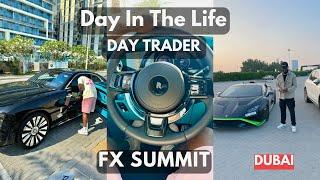 Day In The Life Of A Day Trader (FX Summit 20240