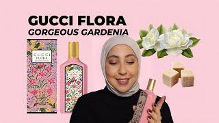 GUCCI FLORA GORGEOUS GARDENIA REVIEW  #perfumereview #عطورات #برفانات