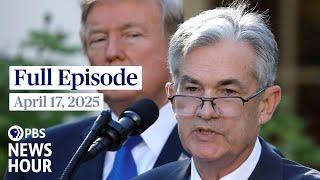 PBS News Hour West live episode, April 17, 2025