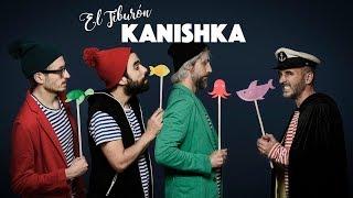 El Tiburón Kanishka - Koufequin