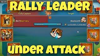 Lords Mobile - OUR RALLY LEADER CAPPED AND UNDER ATTACK. KD1 RALLY LEADER IN DANGER?