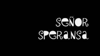 Doble R - Señor Speransa