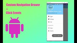 Build And Amazing Custom Navigation Drawer With Click Events.