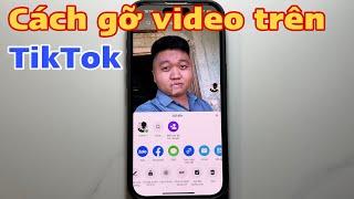 Cách gỡ video trên TikTok