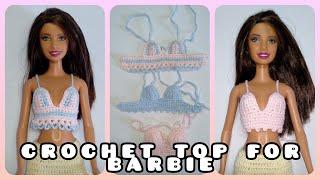 DIY Crochet Top for Barbie | Tutorial