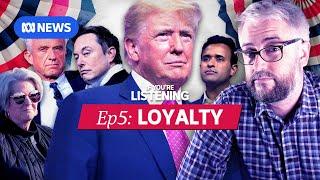 America’s Last Election Part 5: Trump demands loyalty | If You’re Listening