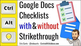 Checklists in Google Docs with and without Strikethrough