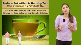 Lose Stubborn Belly Fat with this Healthy Tea.