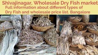 Wholesale Dry Fish Market/Full information of different types Dry Fish price/Shivajinagar Bangalore