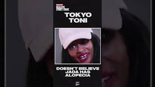 Tokyo Toni says Jada Smith does not have Alopecia! Full interview out NOW on YouTube!