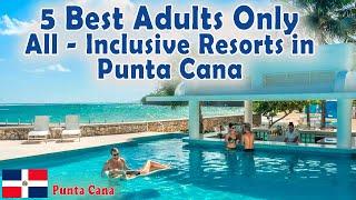 Top 5 Punta Cana Resorts - Luxury All-Inclusive Escapes | Dominican Republic"