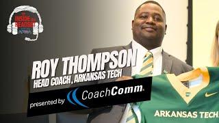 Inside the Headset | Roy Thompson, Head Coach - Arkansas Tech