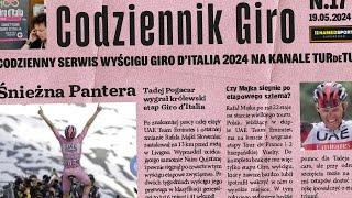 Giro d'Italia 2024 - #17 - Tadej Śnieżna Pantera!!! | Codziennik TurDeTur