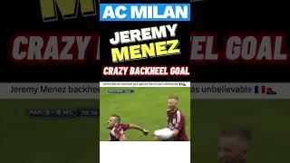 Ac Milan's Jeremy Menez's Jaw-Dropping Backheel Stuns Parma