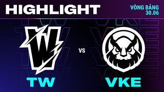 HIGHLIGHT | VKE vs TW | VCS 2024 MÙA HÈ | Tuần 2 | 30.06.2024