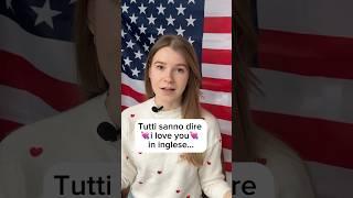 Parla di amore in inglese ️ #inglese