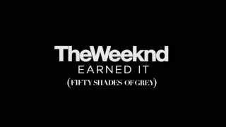 The Weeknd - Earned It (Official Video) [Fifty Shades of Grey]