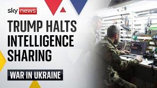 Trumps cuts off all intelligence for Ukrainian troops | Ukraine War