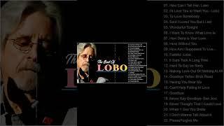 Best Songs Of Lobo │Lobo Greatest Hits Full Collection 2023 #shorts